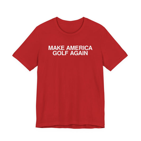 Make America Golf Again — Classic Red Tee